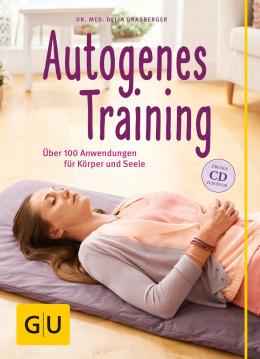 Autogenes Training Buch + CD von Delia Grasberger